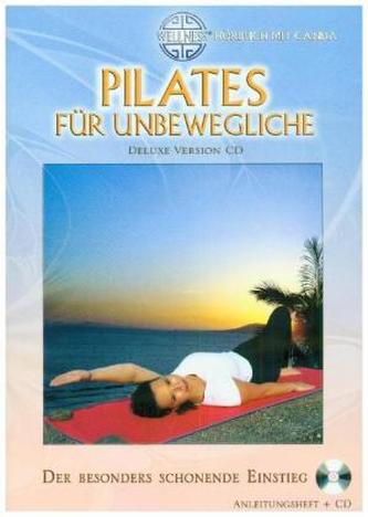 Pilates für Unbewegliche, 1 Audio-CD