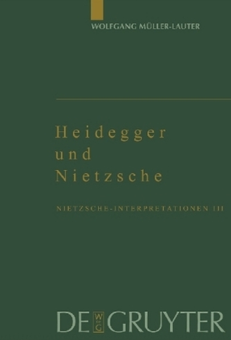 Heidegger und Nietzsche Heidegger und Nietzsche