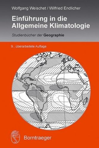 Einführung in die Allgemeine Klimatologie Einführung in die Allgemeine Klimatologie