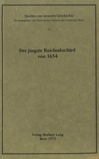 Der jüngste Reichsabschied von 1654