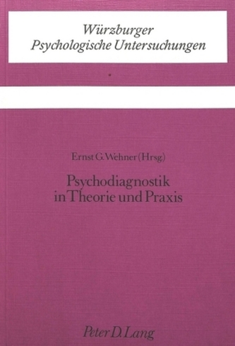 Psychodiagnostik in Theorie und Praxis