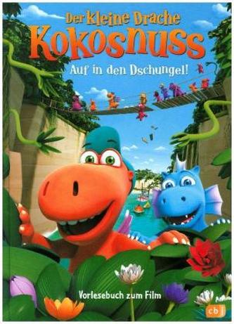 Der kleine Drache Kokosnuss - Auf in den Dschungel Der kleine Drache Kokosnuss - Auf in den Dschungel