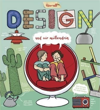 Überall Design und wir mittendrin Überall Design und wir mittendrin