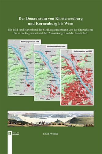 Der Donauraum von Klosterneuburg und Korneuburg bis Wien