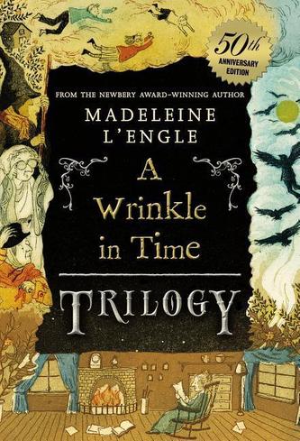 A Wrinkle in Time Trilogy A Wrinkle in Time Trilogy