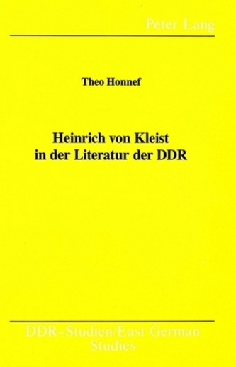 Heinrich von Kleist in der Literatur der DDR