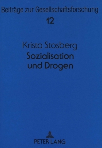 Sozialisation und Drogen