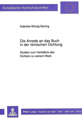 Die Anrede an das Buch in der römischen Dichtung