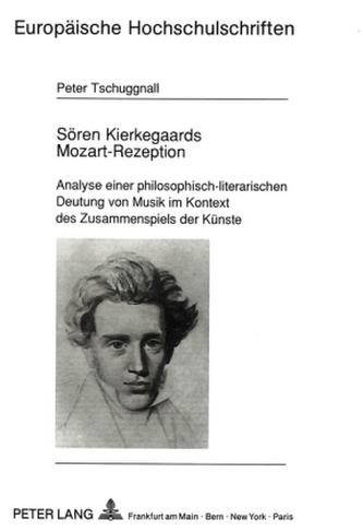Sören Kierkegaards Mozart-Rezeption