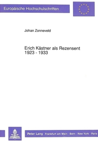 Erich Kästner als Rezensent 1923 - 1933