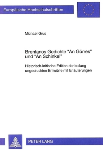 Brentanos Gedichte An Görres und An Schinkel