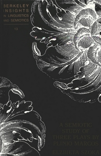 A Semiotic Study of Three Plays by Plínio Marcos