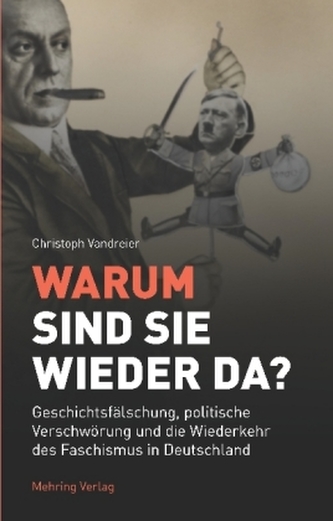 Warum sind sie wieder da?