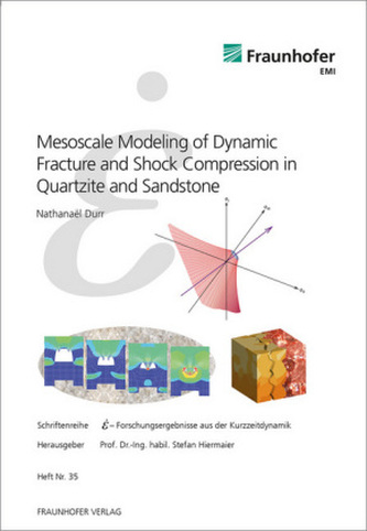 Mesoscale Modeling of Dynamic Fracture and Shock Compression in Quartzite and Sandstone.