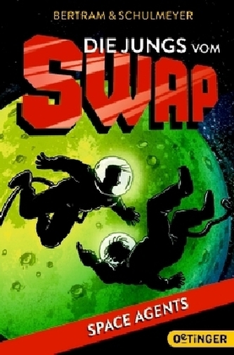 Die Jungs vom S.W.A.P. - Space Agents