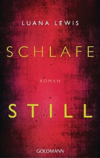 Schlafe still