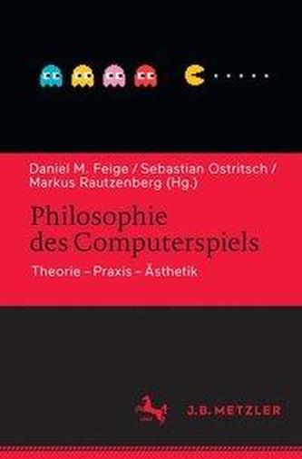 Philosophie des Computerspiels Philosophie des Computerspiels