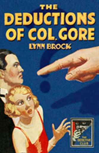 The Deductions Of Colonel Gore The Deductions Of Colonel Gore