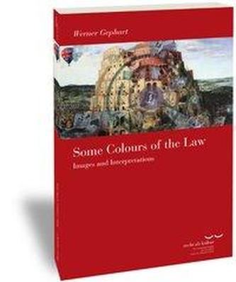 Some Colours of the Law Some Colours of the Law