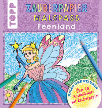 Zauberpapier Malspaß Feenland Zauberpapier Malspaß Feenland