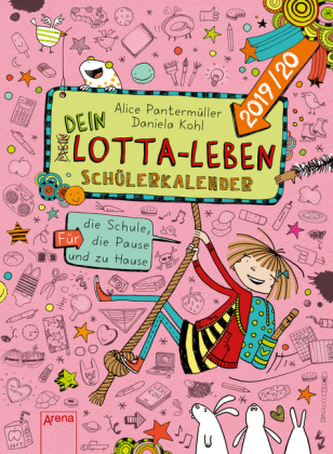 (Mein) Dein Lotta-Leben. Schülerkalender 2019/2020
