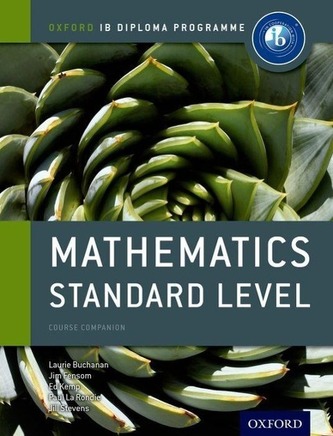 Mathematics Standard Level for the IB Diploma