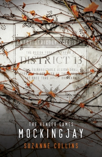 The Hunger Games 3. Mockingjay. 10th Anniversary Edition