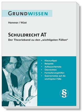 Grundwissen Schuldrecht AT