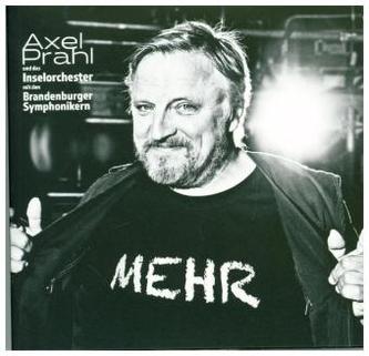 Axel Prahl. MEHR