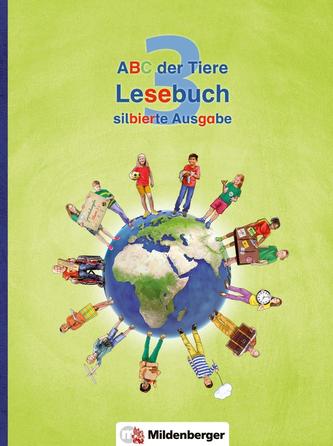 ABC der Tiere 3 - Lesebuch, silbierte Ausgabe. Neubearbeitung
