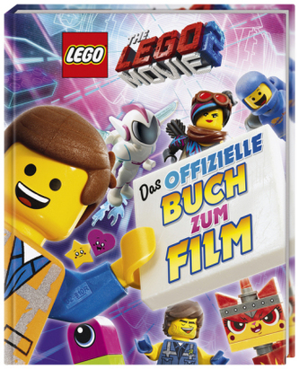 THE LEGO® MOVIE 2(TM) Das offizielle Buch zum Film