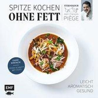 Spitze kochen ohne Fett - leicht, aromatisch, gesund