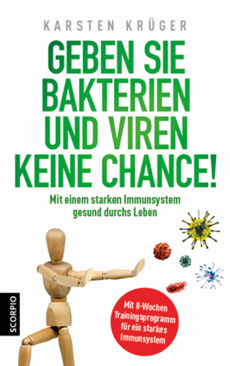 Geben Sie Bakterien und Viren keine Chance!