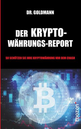 Der Kryptowährungs-Report Der Kryptowährungs-Report