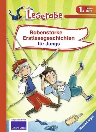 Rabenstarke Erstlesegeschichten für Jungs