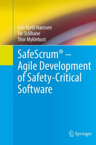 SafeScrum® - Agile Development of Safety-Critical Software