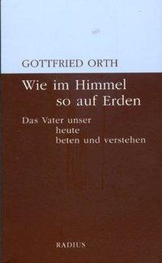 Wie im Himmel so auf Erden