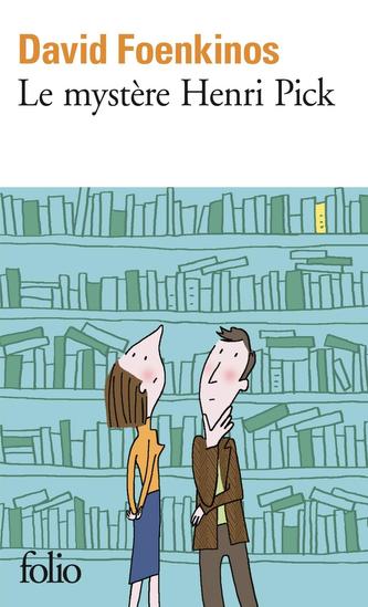 Le mystère Henri Pick