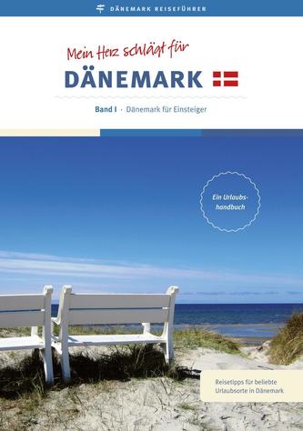 Reiseführer: Mein Herz schlägt für Dänemark 01