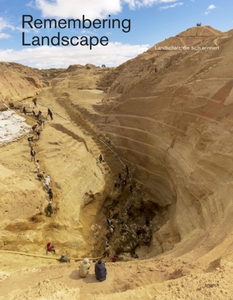 Remembering Landscape