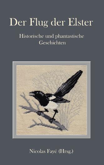 Der Flug der Elster