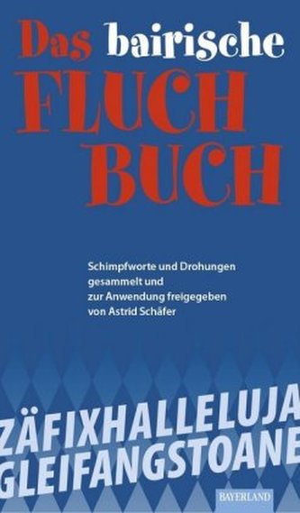Das bayerische Fluch-Buch