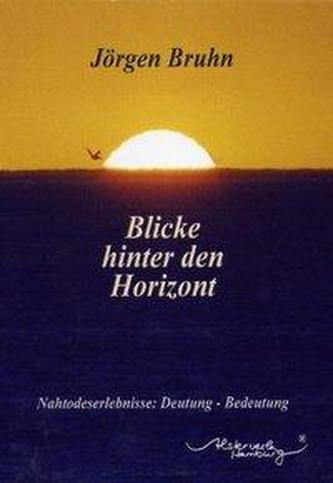 Blicke hinter den Horizont