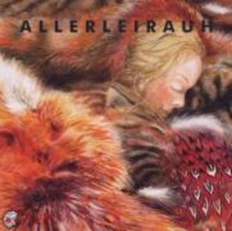 Allerleirauh. CD