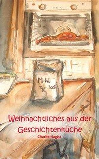 Weihnachtliches aus der Geschichtenküche