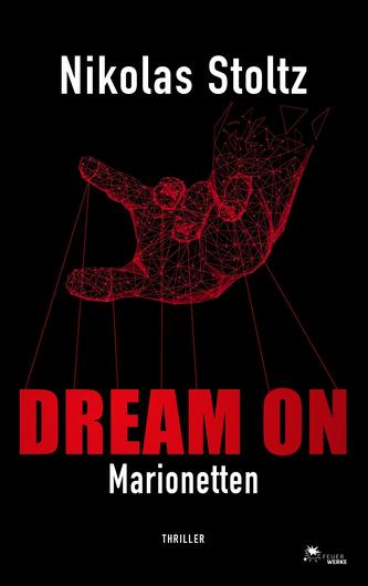 DREAM ON - Marionetten (Thriller)