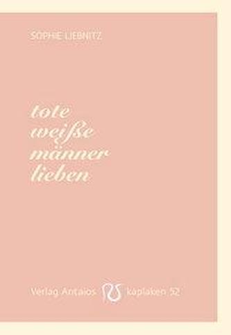 tote weiße männer lieben