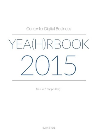 Center for Digital Business Yea(h)rbook 2015
