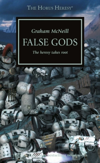 Horus Heresy 02. False Gods Horus Heresy 02. False Gods