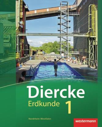 Diercke Erdkunde 1. Schülerbanfd. Realschule. Nordrhein-Westfalen